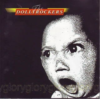 The Dolly Rockers - Glory Glory Glory (CD)