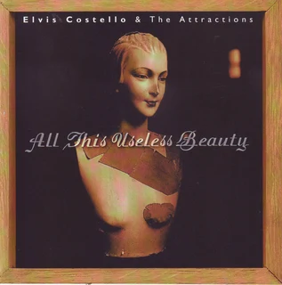 Elvis Costello & The Attractions - All This Useless Beauty (CD)