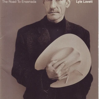 Lyle Lovett - The Road To Ensenada (CD)