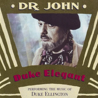 Dr. John - Duke Elegant (CD)