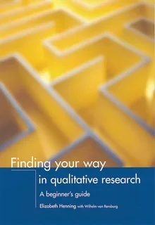 FOR SALE: Finding Your Way in Qualitative Research – Paperback, 1st Edition (2004)