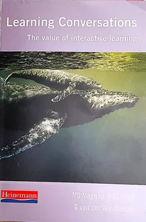 Learning Conversations: The Value Of Interactive Learning (paperback)