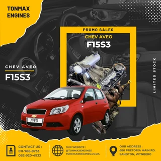 Chev Aveo F15S3 Engines for Sale
