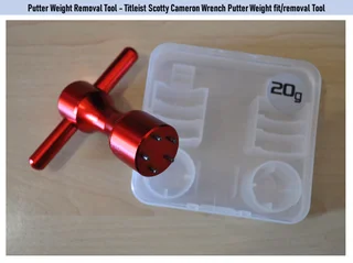 Putter Weight Removal Tool - Titleist Scotty Cameron Wrench Putter Weight fit/removal Tool