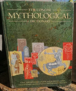 The Concise Mythological Dictionary