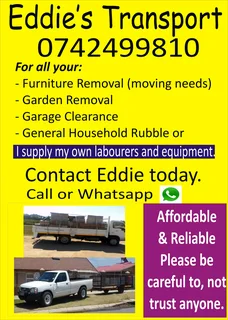 For any moving needs or removal. Contact me today. Based in Newton Park, PE Eddie 0742499810