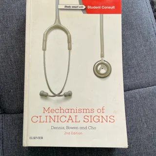 Mechanisms of Clinical Signs (2nd Edition - White Cover)