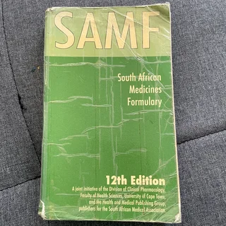 SAMF South African Medicines Formulary (12th Edition)