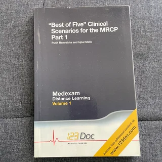 "Best of Five" Clinical Scenarios for the MRCP Part 1 (Volume 1)