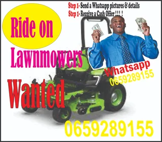 Ride on lawnmowers wanted