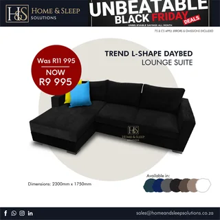Black Friday Sale Now On! Up to 50% Off On Selected, Lounge Suits, Daybeds. L-Shape Sofas and more