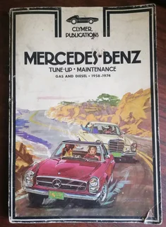 Mercedes Benz 1958 to 1976 Workshop Manual (Price Includes Postage)