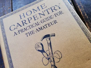 Vintage Carpentry Guide for Amateurs (Price Includes Postage)