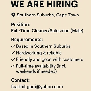 Full-Time Cleaner/Salesman Needed – Southern Suburbs, Cape Town