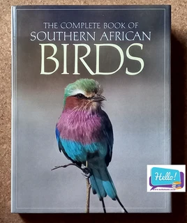 The Complete Book of Southern African Birds