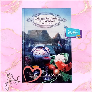 H.W. Claassens Die Geskiedenis Van Boerekos