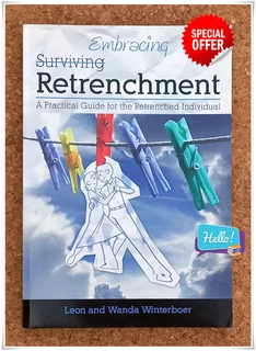 Embracing Retrenchment Your Guide to Navigating Life After Job Loss