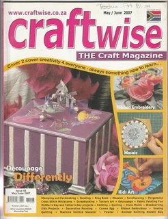 Craftwise - Issue 55 - May/june 2007 - Craft Magazine - Crafts