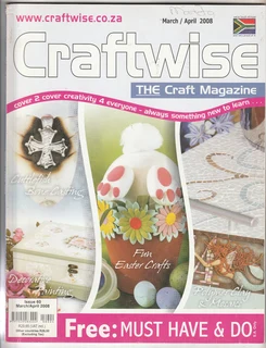Craftwise - Issue 60 - March/april 2008 - Craft Magazine - Crafts