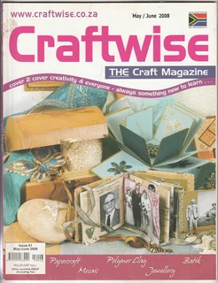 Craftwise - Issue 61 - May June 2008 - Craft Magazine - Crafts