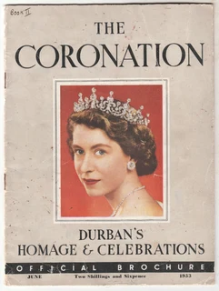 The Coronation - Durban's Homage & Celebration Official Brochure - 1953 - Rare