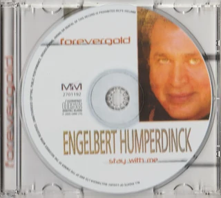 Engelbert Humperdinck - Stay With Me - FOREVERGOLD - CD - 2005