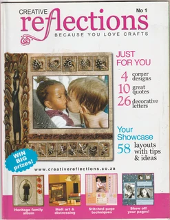 Creative Reflections - No1 - Scrapbooking Magazine - Crafts