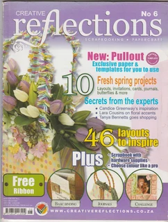 Creative Reflection - No 6 - Scrapbooking Magazine - Crafts