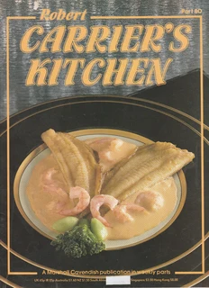 Robert Carrier's Kitchen - Part 80 - France's Cote d'Azur and Corsica - 1981 - Cookbook