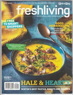 Freshliving - August 2019 Issue 131 - Cooking Recipe Magazine