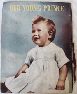 OUR YOUNG PRINCE Number 2 - Prince Charles Begins His Second Year - 1st Edition - January 1949