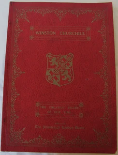 Winston Churchill - The Greatest Figure of Our Time - The Illustrated London News - 1954
