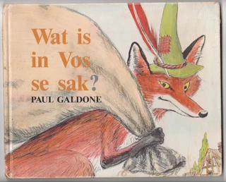 Wat is in Vos se Sak by Paul Galdone