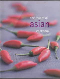 The Essential Asian Cookbook - Murdock Books