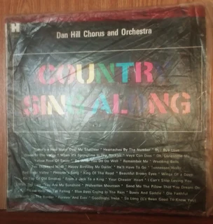 DAN HILL Chorus and Orchestra - Country Sing A Long - Vinyl LP (Record) - 1969