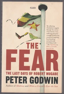 THE FEAR - Peter Goodwin - 2010 - 1st Publication