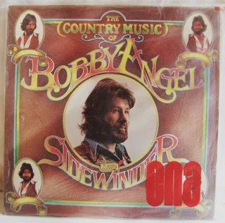 The Country Music of Bobby Angel and Sidewinder - Vinyl LP (Record) - 1981