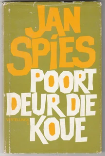Jan Spies - Poort Deur Die Koue - Vertellings 2