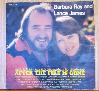 After The Fire Has Gone - Barbara Ray and Lance James - Vinyl LP (Record) - 1977