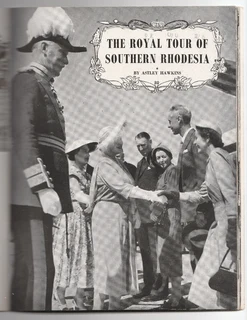 The Royal Tour of Southern Rhodesia - Ashley Hawkins - 1953 - Includes Two Unpublished Photos