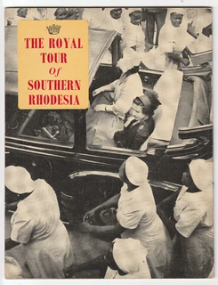 The Royal Tour of Southern Rhodesia - Ashley Hawkins - 1953 - Includes Two Unpublished Photos