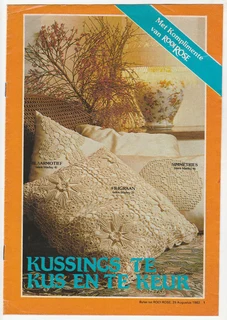 Kussings Te Kus en Te Keur - ROOI ROSE Suppliment - Crochet Patterns - Crafts