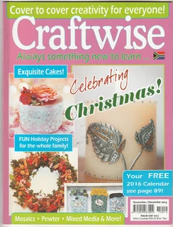 Craftwise - November / December 2015 - Craft Magazine - Crafts