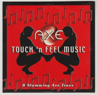 AXE - Touch and Feel Music - Promotional CD - 2005