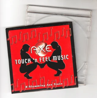 AXE - Touch and Feel Music - Promotional CD - 2005