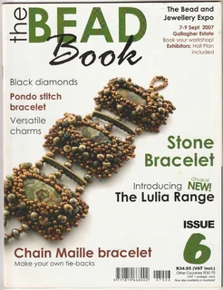THE BEAD BOOK - Issue 6 - 2007 - Beading Magazine - Crafts