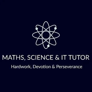 Maths, Physical Science and IT Tutor
