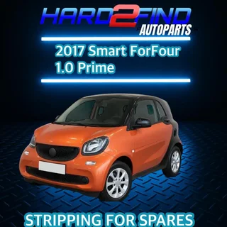 2017 Smart ForFour 1.0 Prime Stripping For Spares