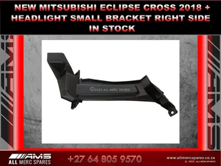  Mitsubishi Eclipse Cross 2018+ Small Right Headlight Bracket Available!