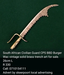 South African civilian guard CPS BBD  Burger wac trench art for sale.